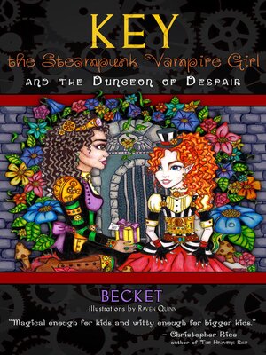 cover image of Key the Steampunk Vampire Girl and the Dungeon of Despair